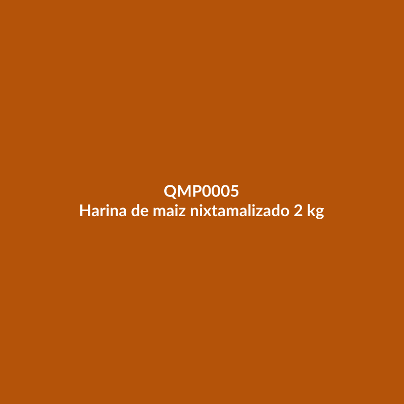 Harina de maiz nixtamalizado 2 kg
