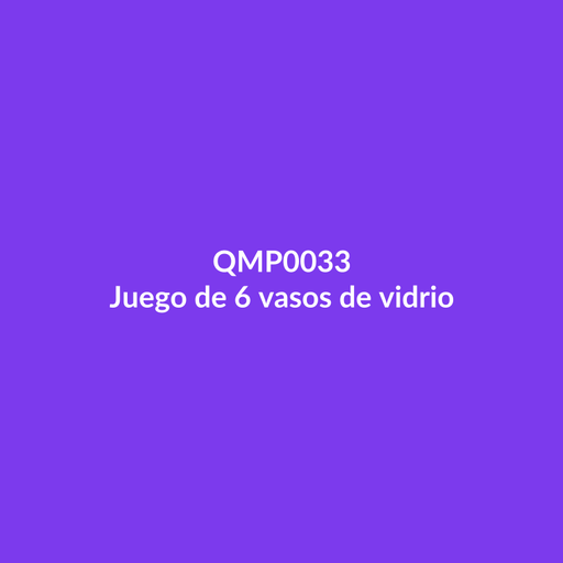 [QMP0033] Juego de 6 vasos de vidrio