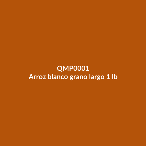 [QMP0001] Arroz blanco grano largo 1 lb